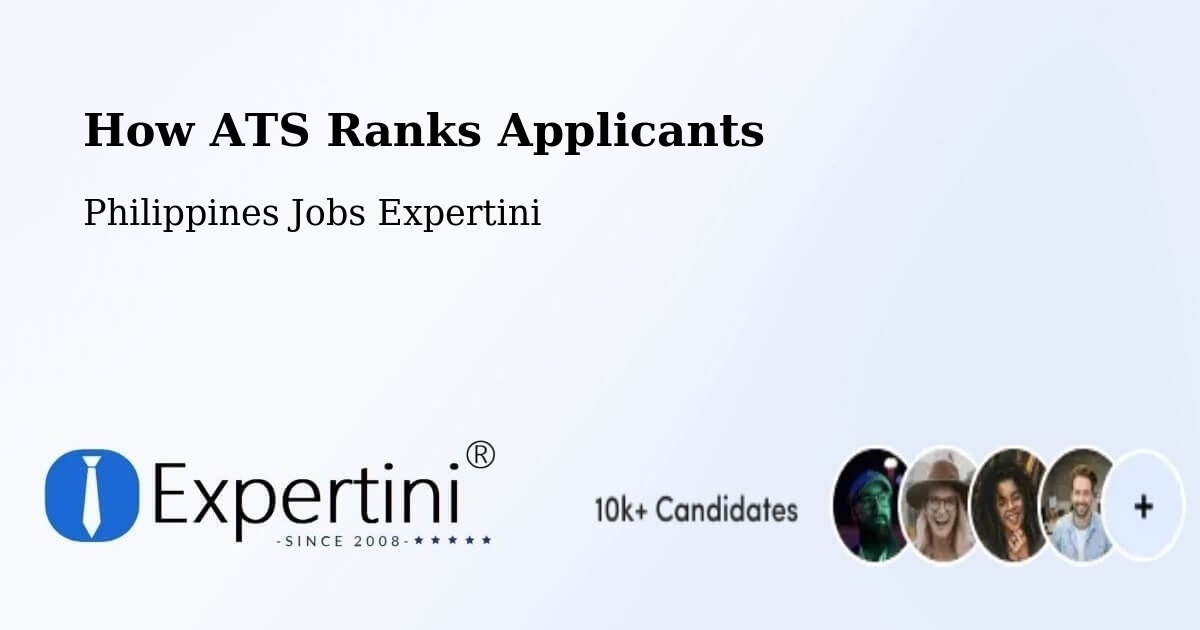 How ATS Ranks Applicants - Philippines Jobs Expertini