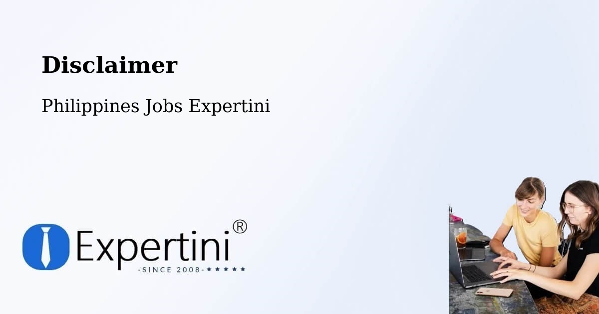Disclaimer – Manila - Philippines Jobs Expertini